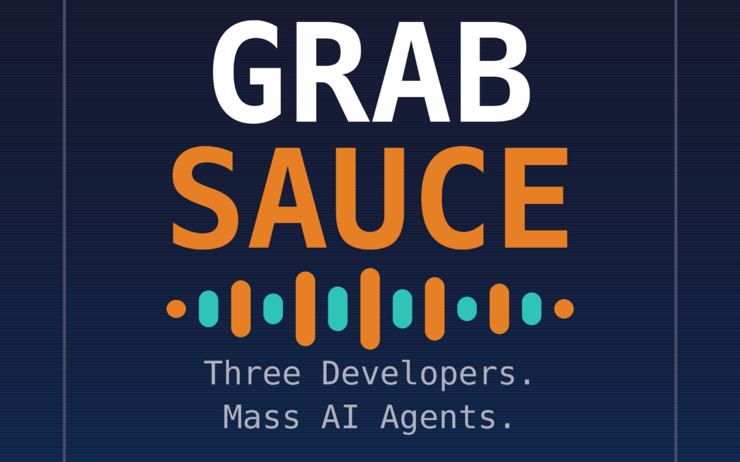 GrabSauce podcast